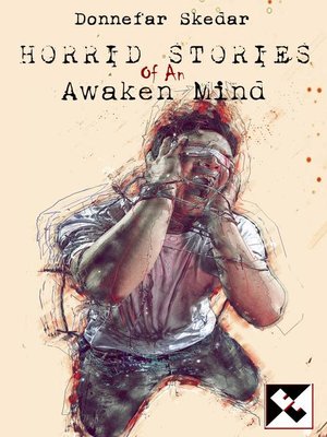 cover image of Horrid Tales of an Awaken Mind